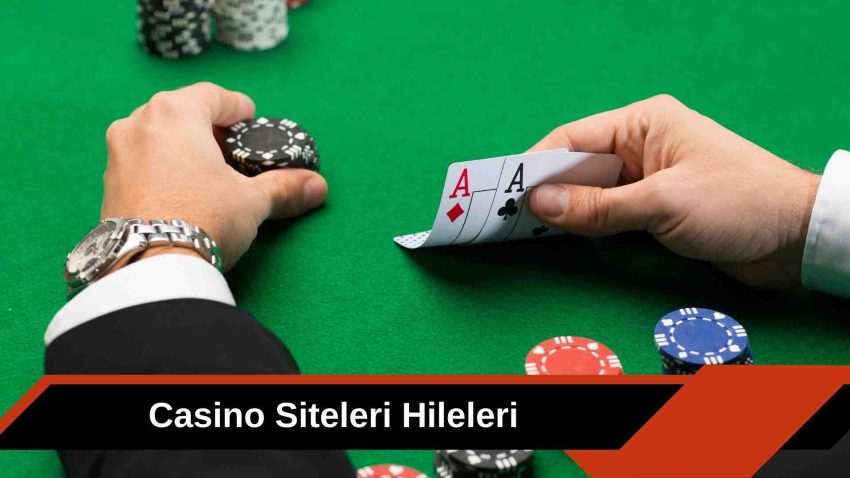 Casino Siteleri Hileleri